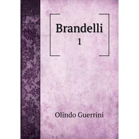 

Книга Brandelli 1
