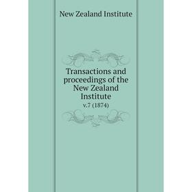 

Книга Transactions and proceedings of the New Zealand Institute. v.7 (1874)