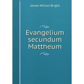 

Книга Evangelium secundum Mattheum