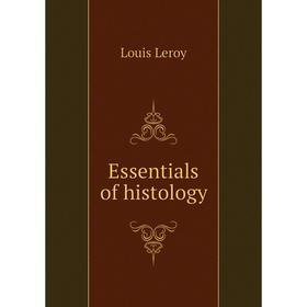 

Книга Essentials of histology