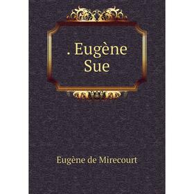 

Книга . Eugène Sue