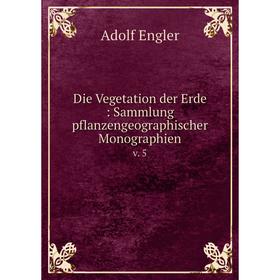 

Книга Die Vegetation der Erde: Sammlung pflanzengeographischer Monographien v. 5