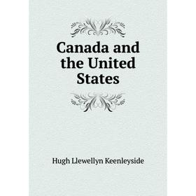 

Книга Canada and the United States