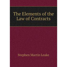 

Книга The Elements of the Law of Contracts