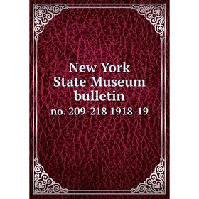 

Книга New York State Museum bulletin no. 209-218 1918-19