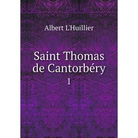 

Книга Saint Thomas de Cantorbéry 1