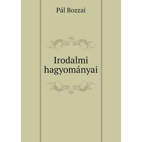 

Книга Irodalmi hagyományai