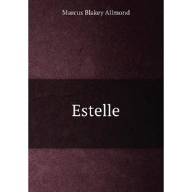 

Книга Estelle