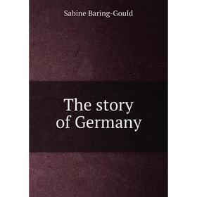 

Книга The story of Germany