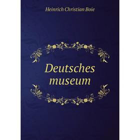 

Книга Deutsches museum