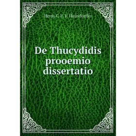 

Книга De Thucydidis prooemio dissertatio