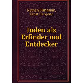 

Книга Juden als Erfinder und Entdecker