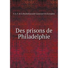 

Книга Des prisons de Philadelphie