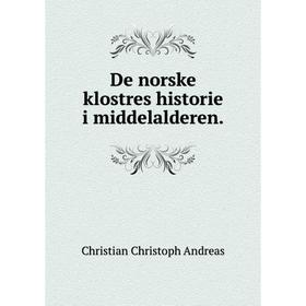 

Книга De norske klostres historie i middelalderen.