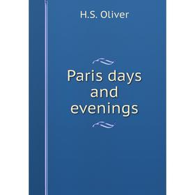

Книга Paris days and evenings