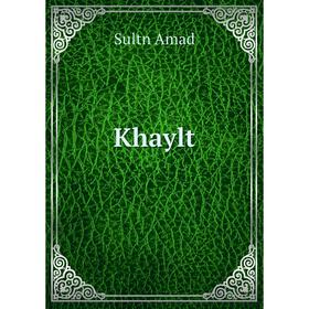 

Книга Khaylt