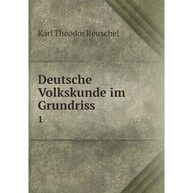

Книга Deutsche Volkskunde im Grundriss 1