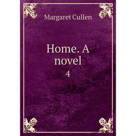 

Книга Home. A novel 4