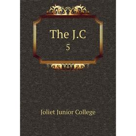 

Книга The J.C. 5