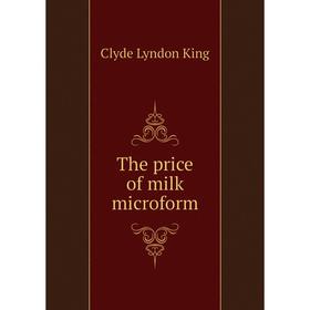 

Книга The price of milk microform