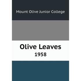 

Книга Olive Leaves 1958