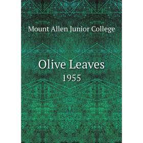 

Книга Olive Leaves 1955
