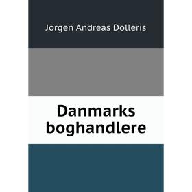 

Книга Danmarks boghandlere