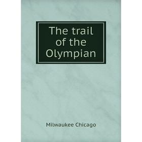 

Книга The trail of the Olympian