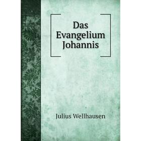 

Книга Das Evangelium Johannis