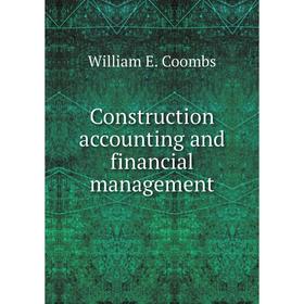 

Книга Construction accounting and financial management