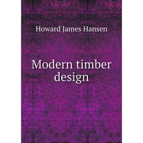

Книга Modern timber design