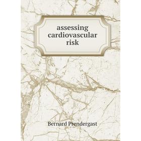 

Книга assessing cardiovascular risk