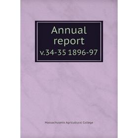 

Книга Annual report v.34-35 1896-97