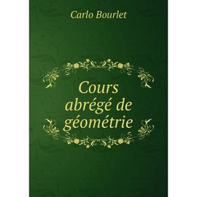 

Книга Cours abrégé de géométrie