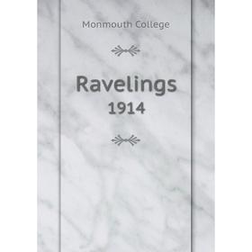 

Книга Ravelings 1914