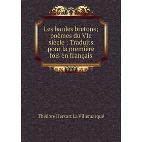 

Книга Les bardes bretons; poèmes du VIe siècle: Traduits pour la première fois en français