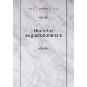 

Книга Honorius augustodunensis