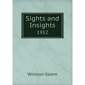 

Книга Sights and Insights 1952