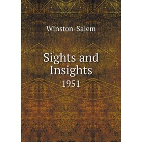 

Книга Sights and Insights 1951