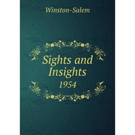 

Книга Sights and Insights 1954