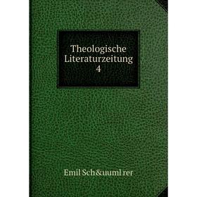 

Книга Theologische Literaturzeitung 4