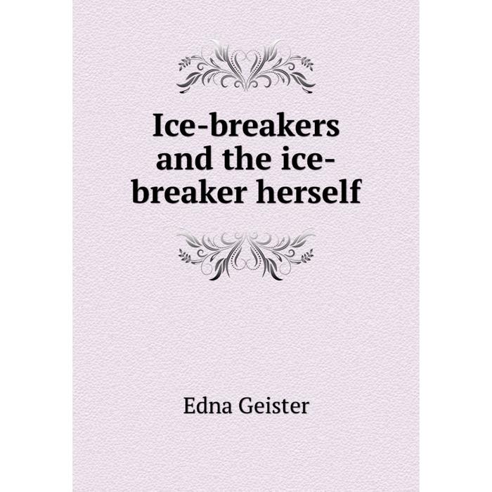 Ice Breaker book. Icebreaker book. Icebreaker Romance book. Waridi Ice Breaker 2nd цветы.