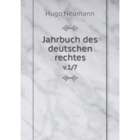 

Книга Jahrbuch des deutschen rechtes v.1/7