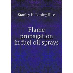 

Книга Flame propagation in fuel oil sprays