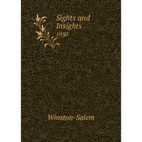 

Книга Sights and Insights 1930