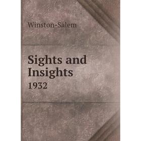 

Книга Sights and Insights 1932