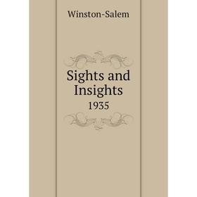

Книга Sights and Insights 1935
