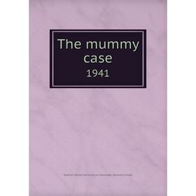 

Книга The mummy case. 1941
