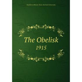 

Книга The Obelisk. 1915