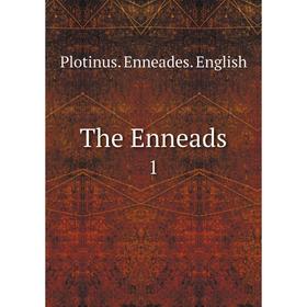 

Книга The Enneads 1